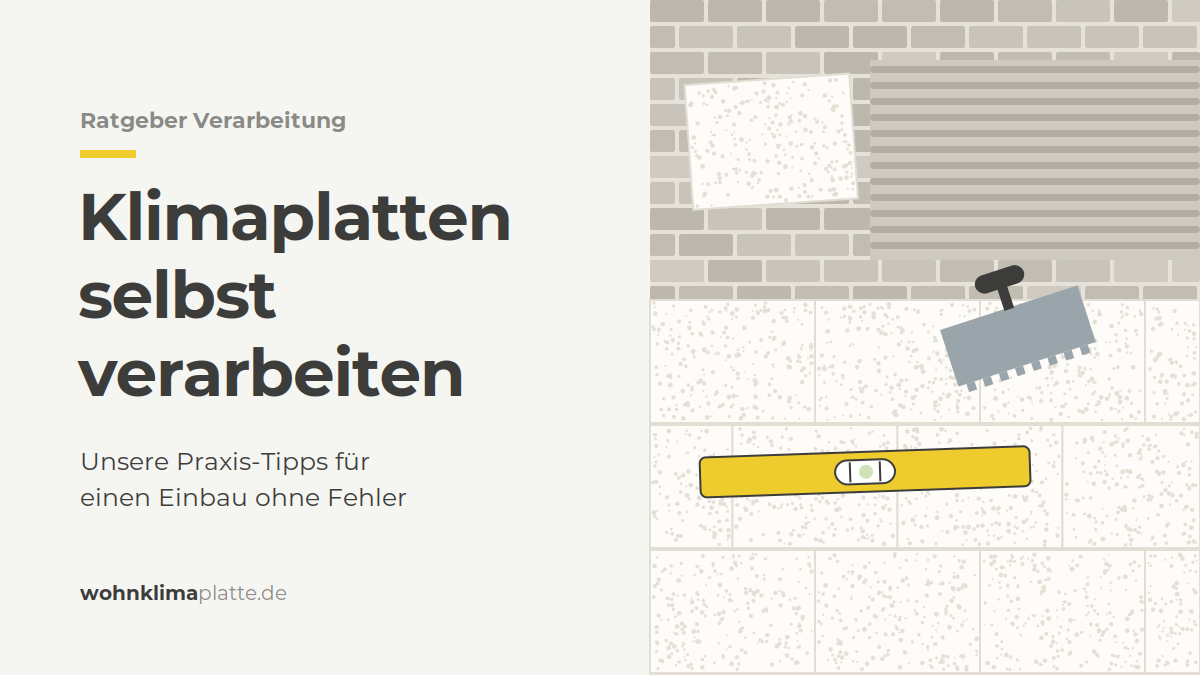 Klimaplatten verarbeiten: Kalziumsilikatplatten werden mit Zahnkelle und Wasserwaage an eine Wand geklebt